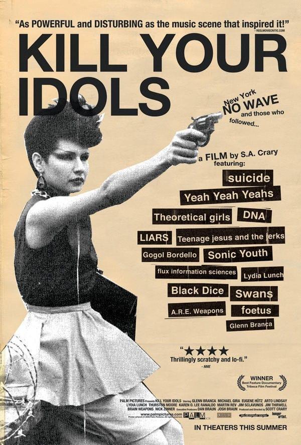 Kill Your Idols poster