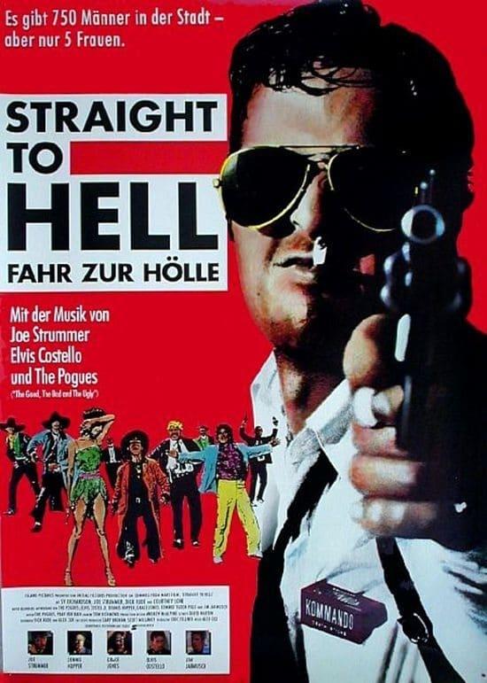Straight to Hell -­ Fahr zur Hölle poster