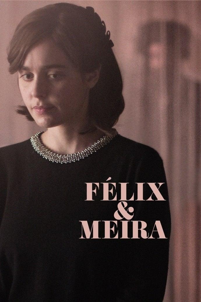 Félix & Meira poster