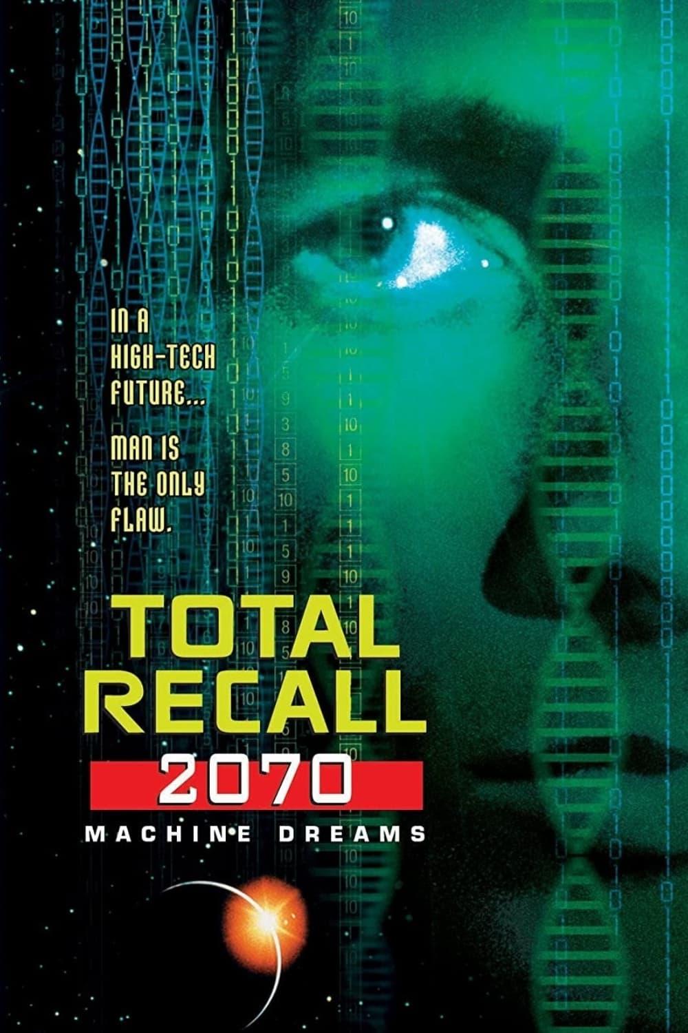 Total Recall 2070: Machine Dreams poster