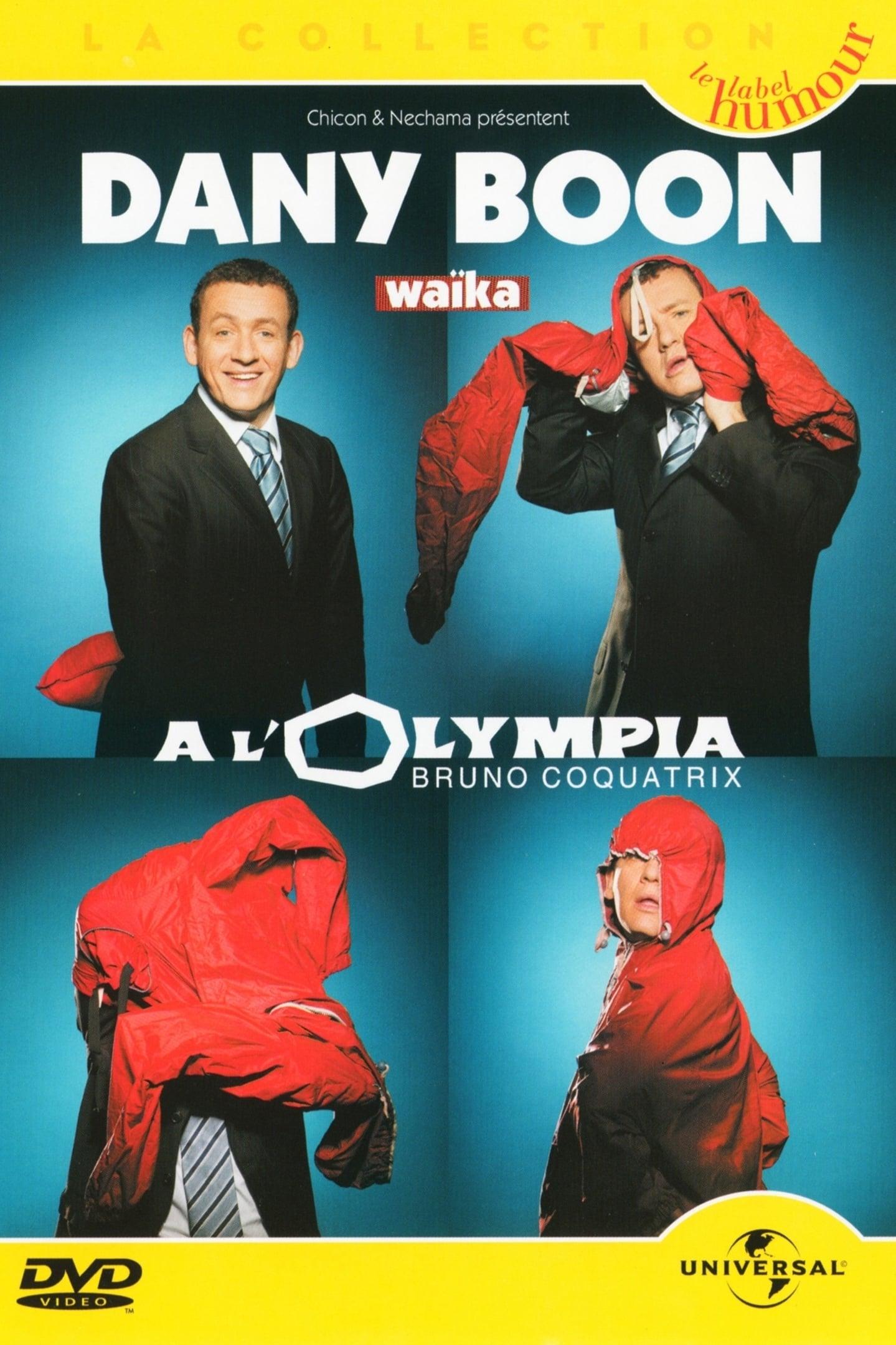 Dany Boon: Waïka poster