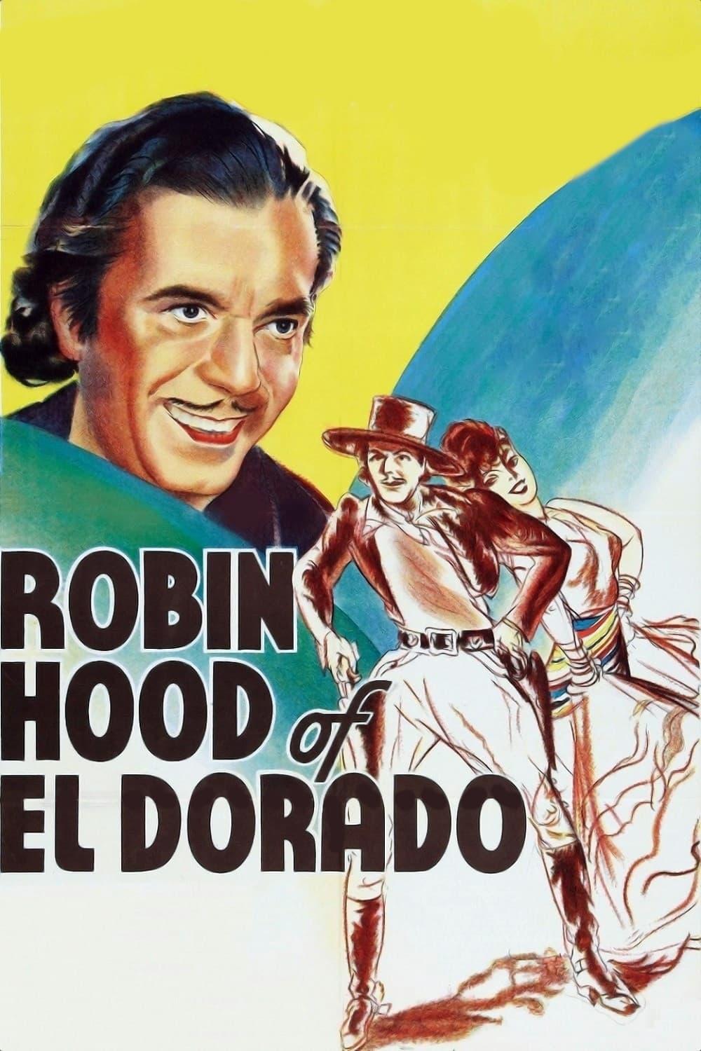 Robin Hood of El Dorado poster