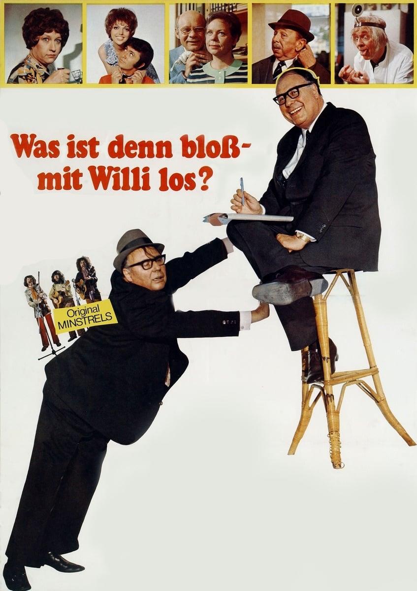Was ist denn bloß mit Willi los? poster