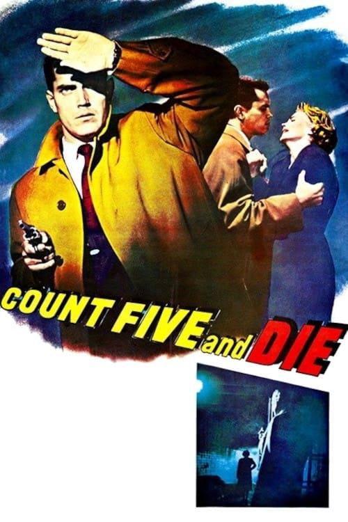 Count Five and Die poster