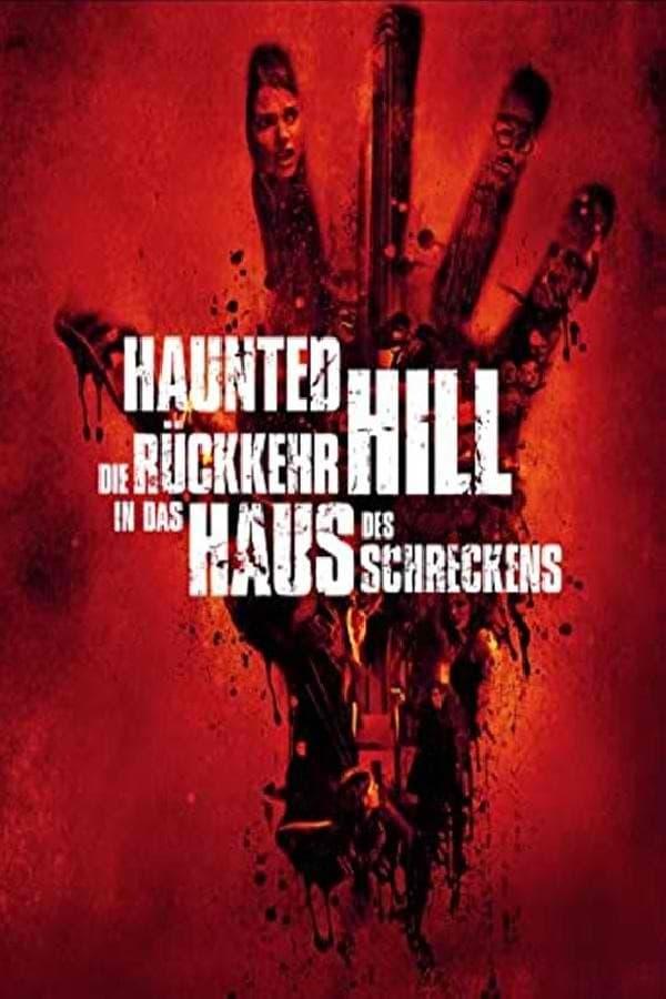 Haunted Hill - Die Rückkehr in das Haus des Schreckens poster