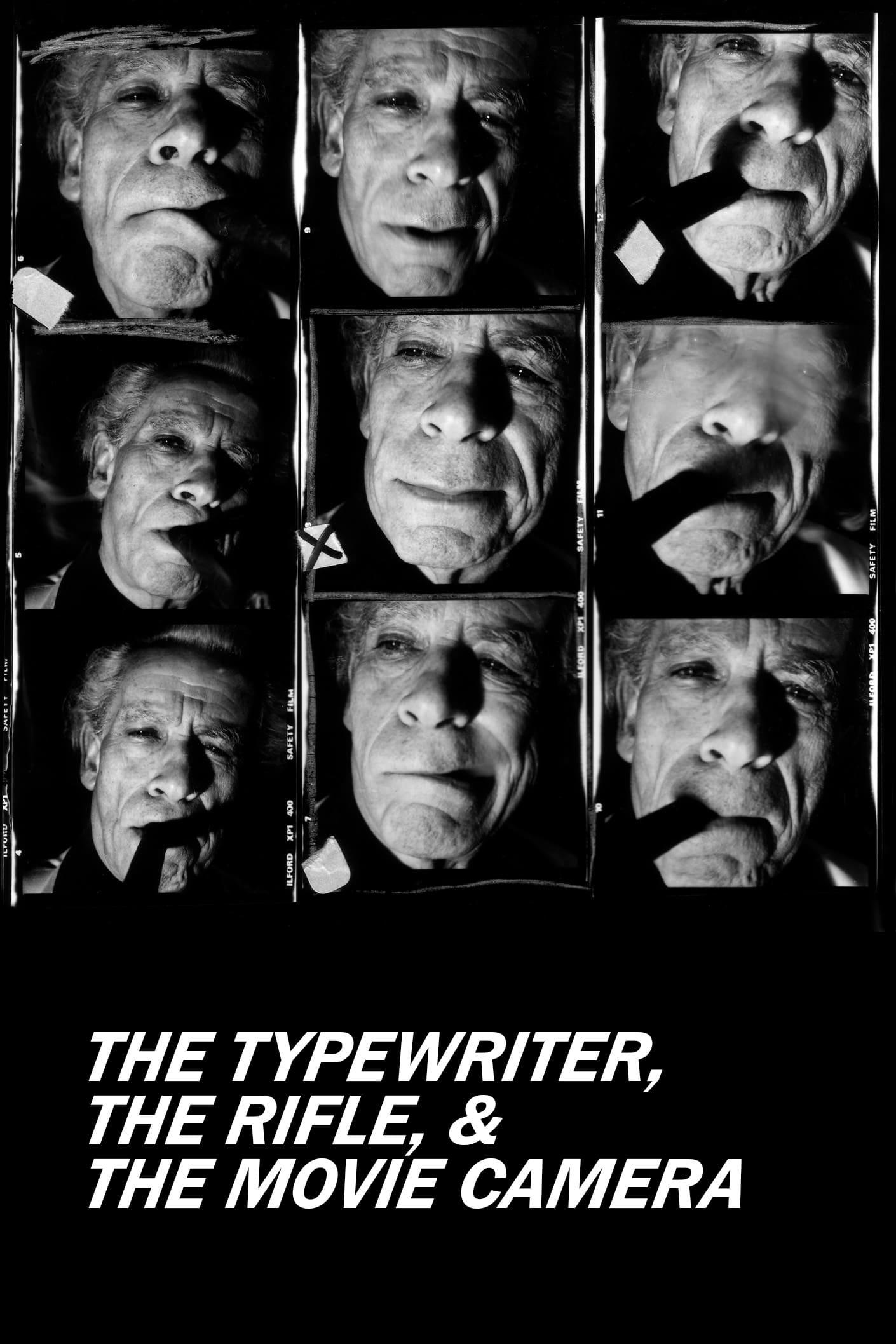 The Typewriter, the Rifle & the Movie Camera poster