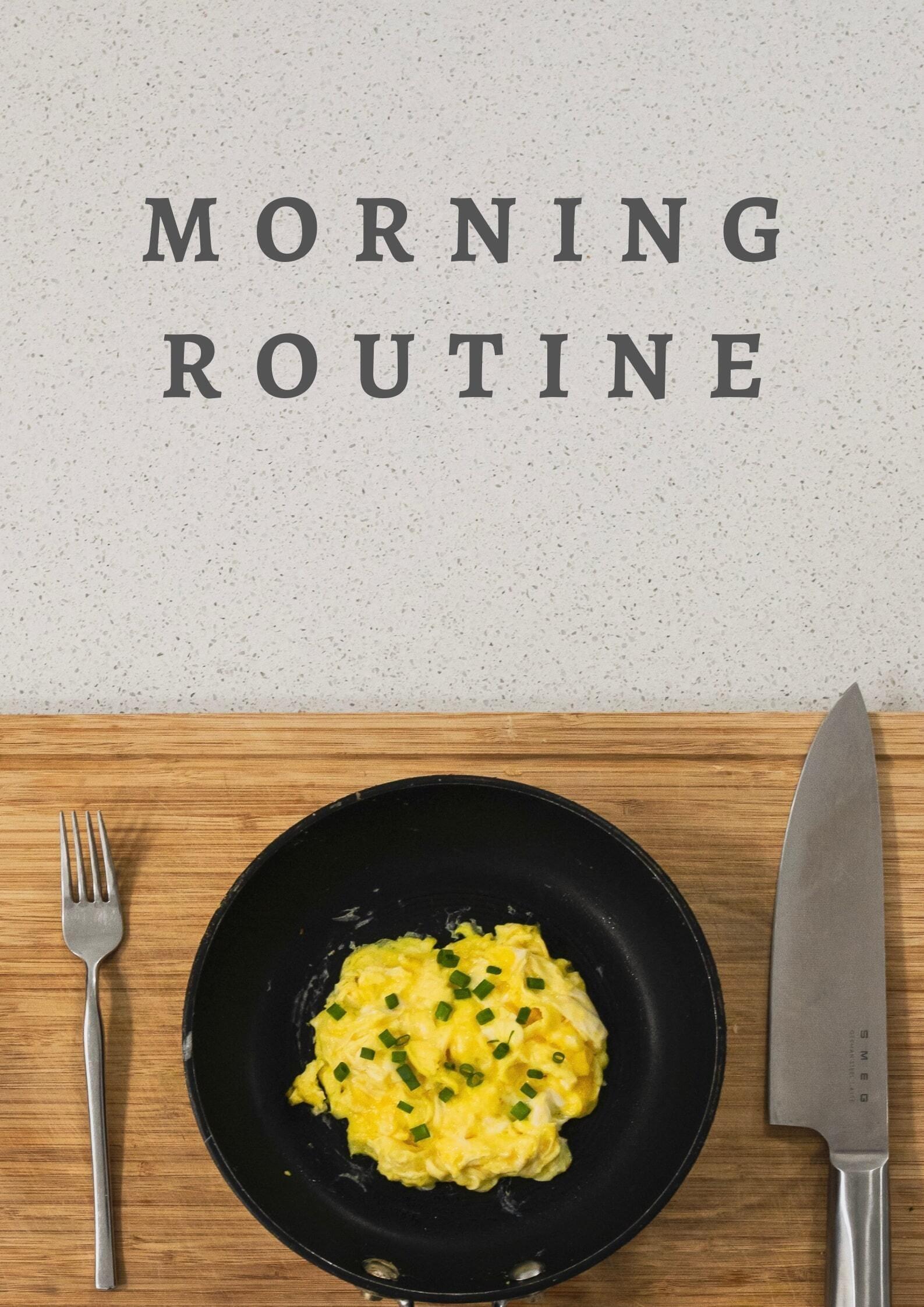 Morning Routine poster