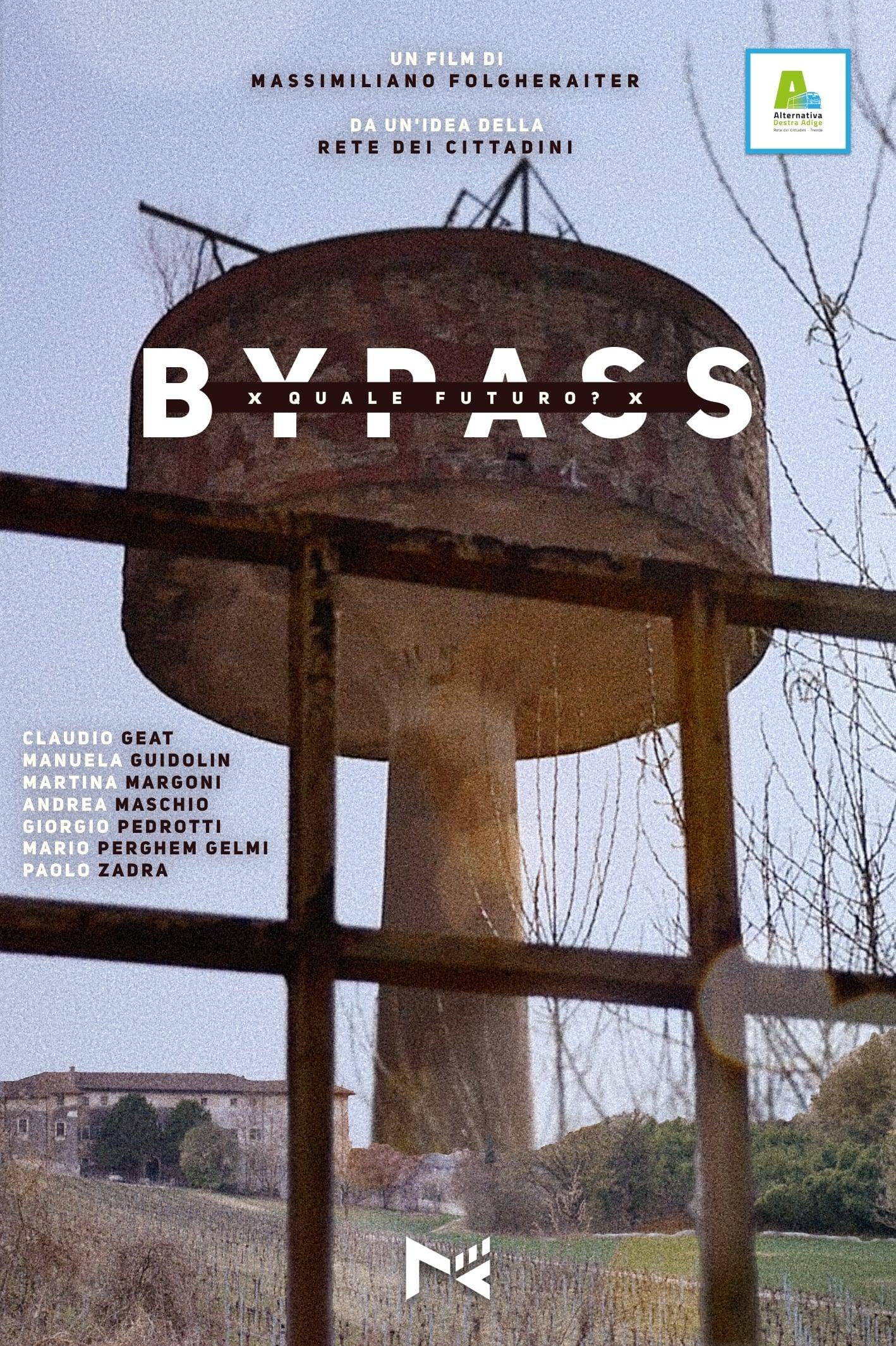 Bypass - Quale futuro? poster