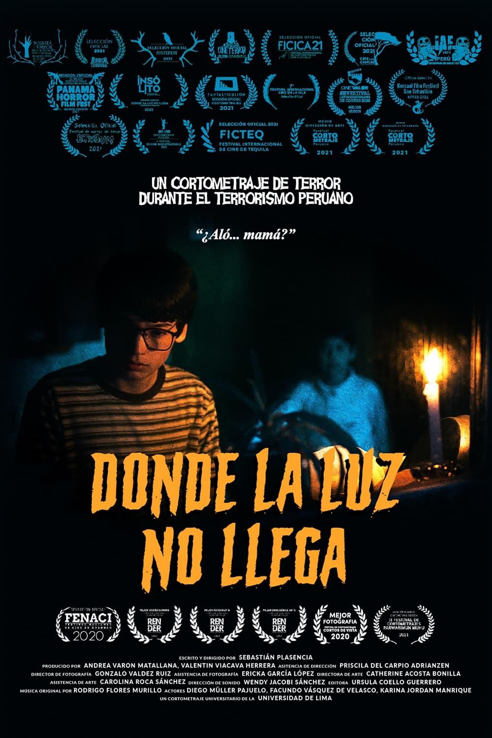 Donde La Luz No Llega poster