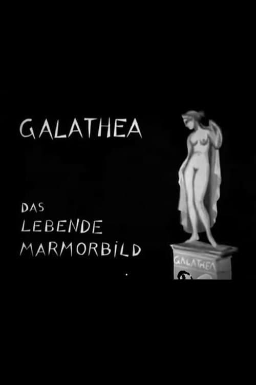 Galathea: Das lebende Marmorbild poster