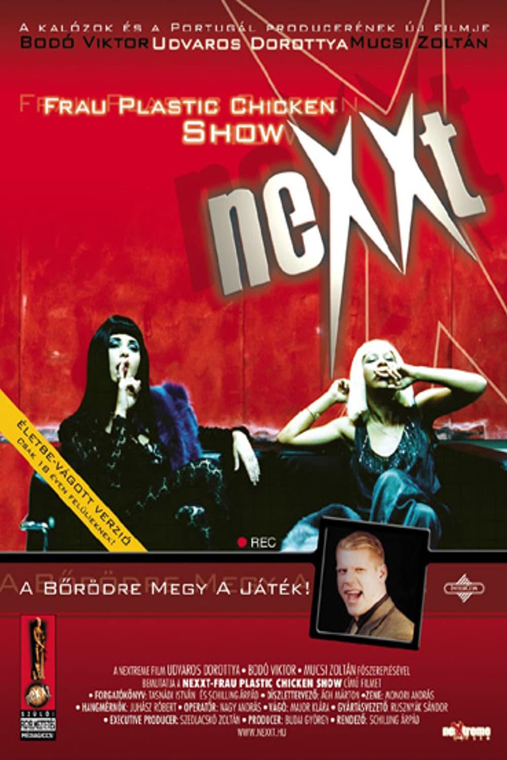 Nexxt - Frau Plastic Chicken Show poster