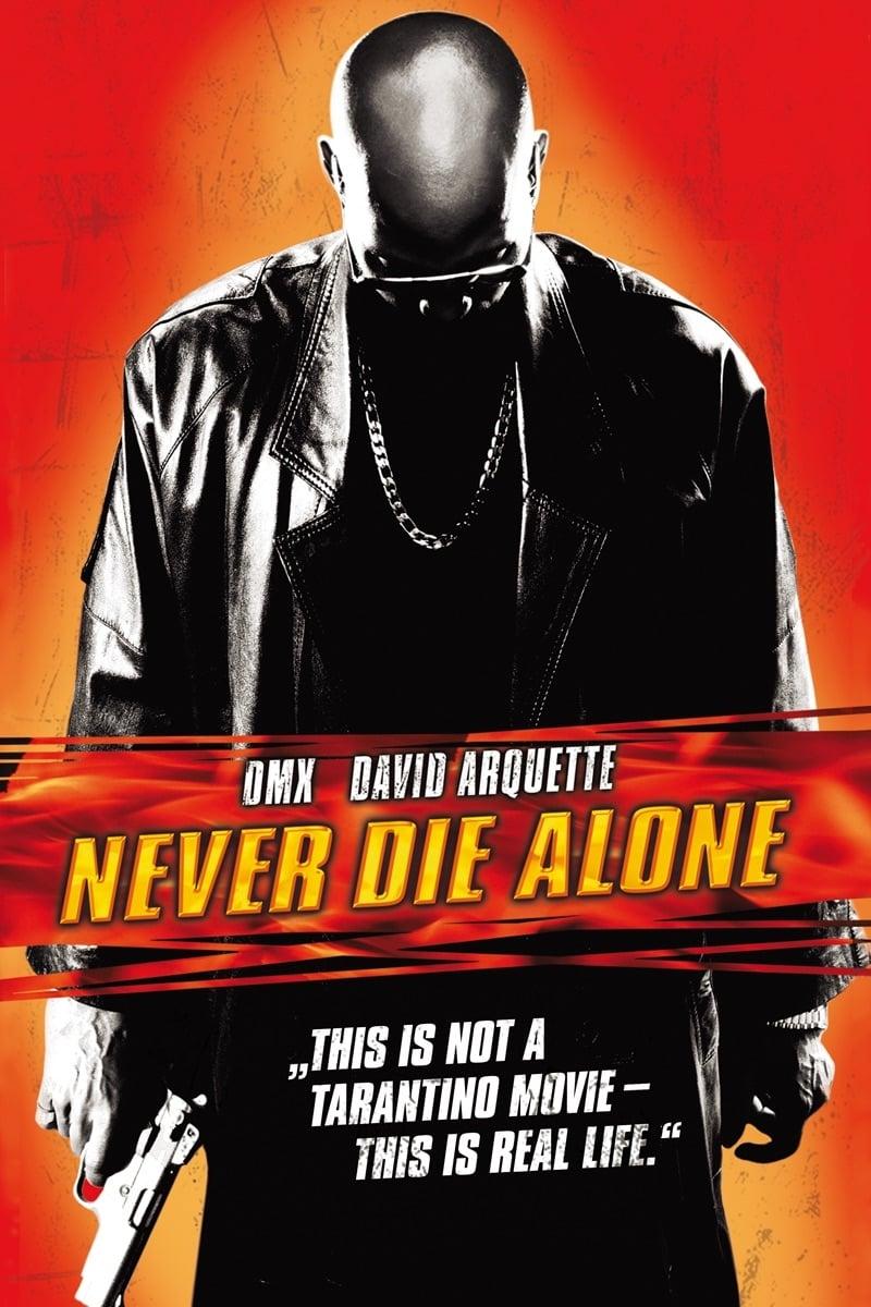 Never Die Alone poster