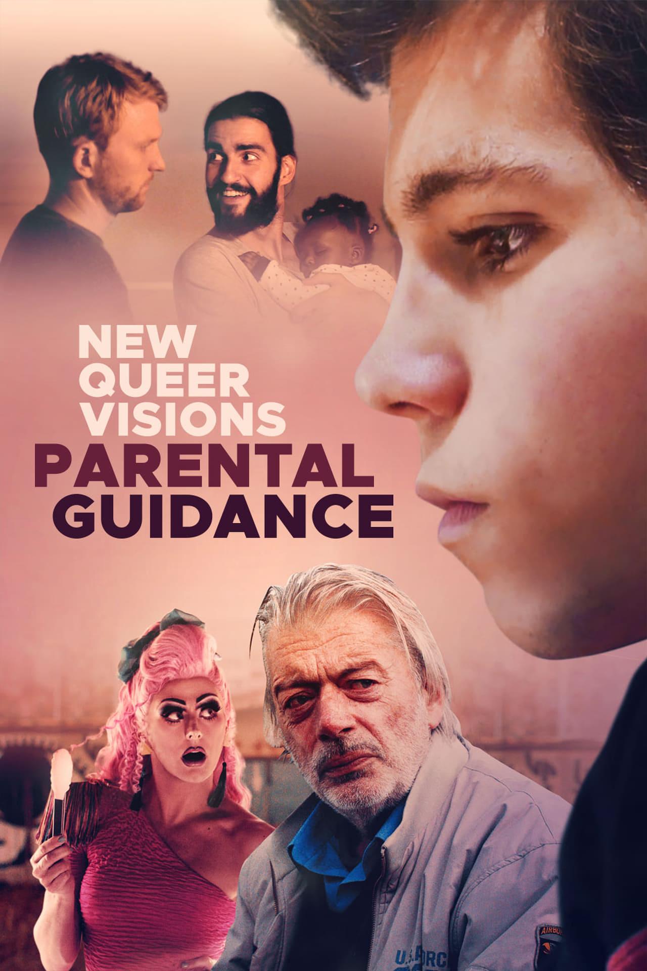 New Queer Visions: Parental Guidance poster