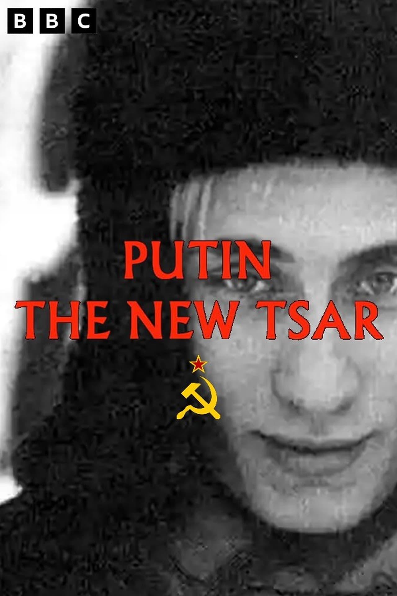 Putin: The New Tsar poster