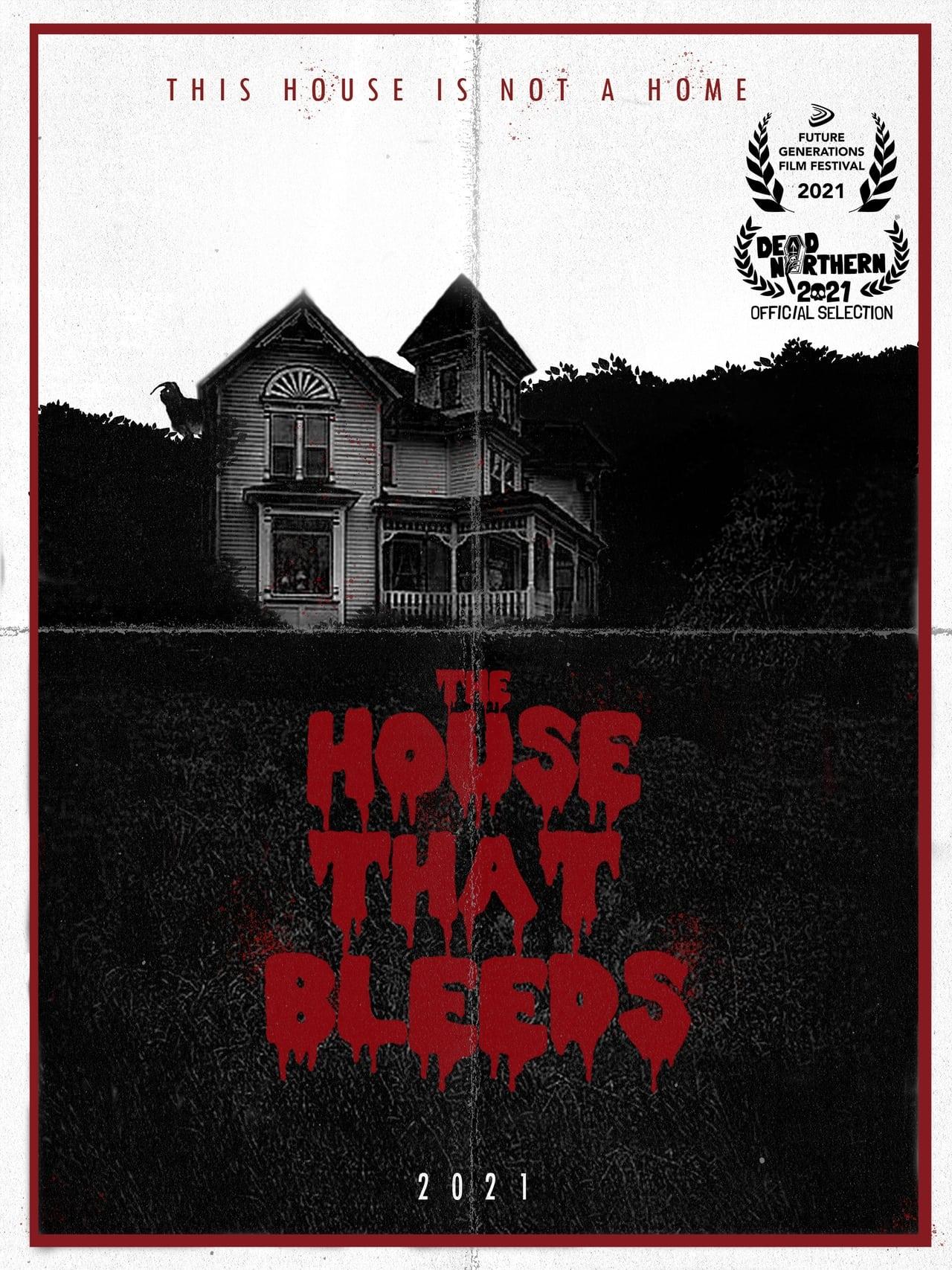 The House That Bleeds poster