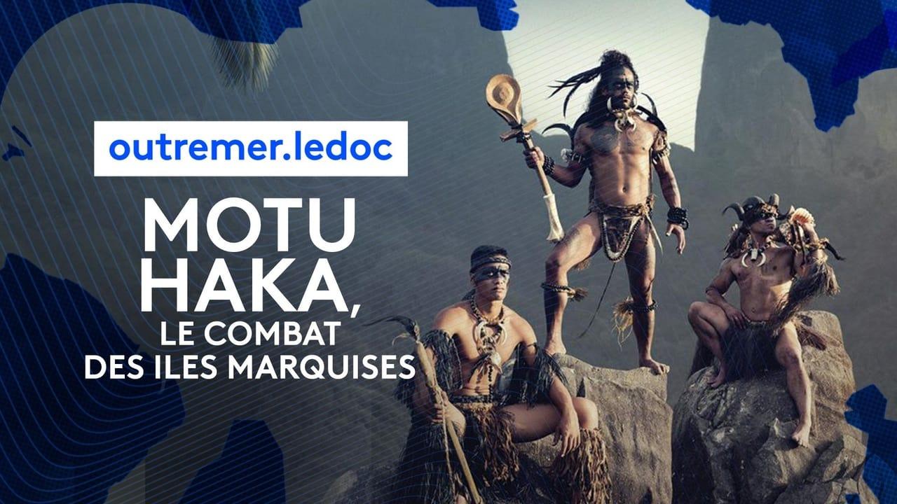 Motu Haka, le combat des îles Marquises poster