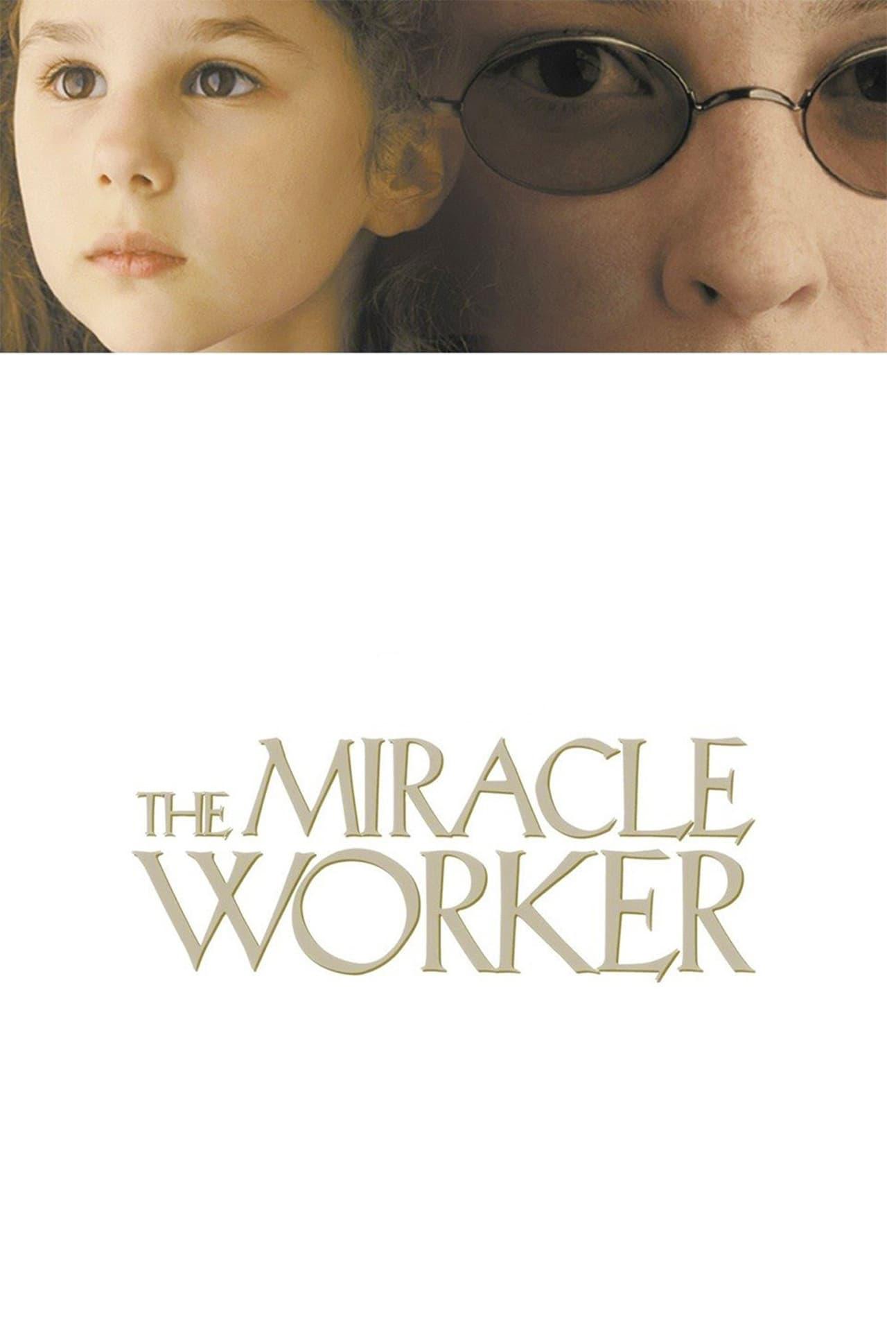 The Miracle Worker – Wunder geschehen poster