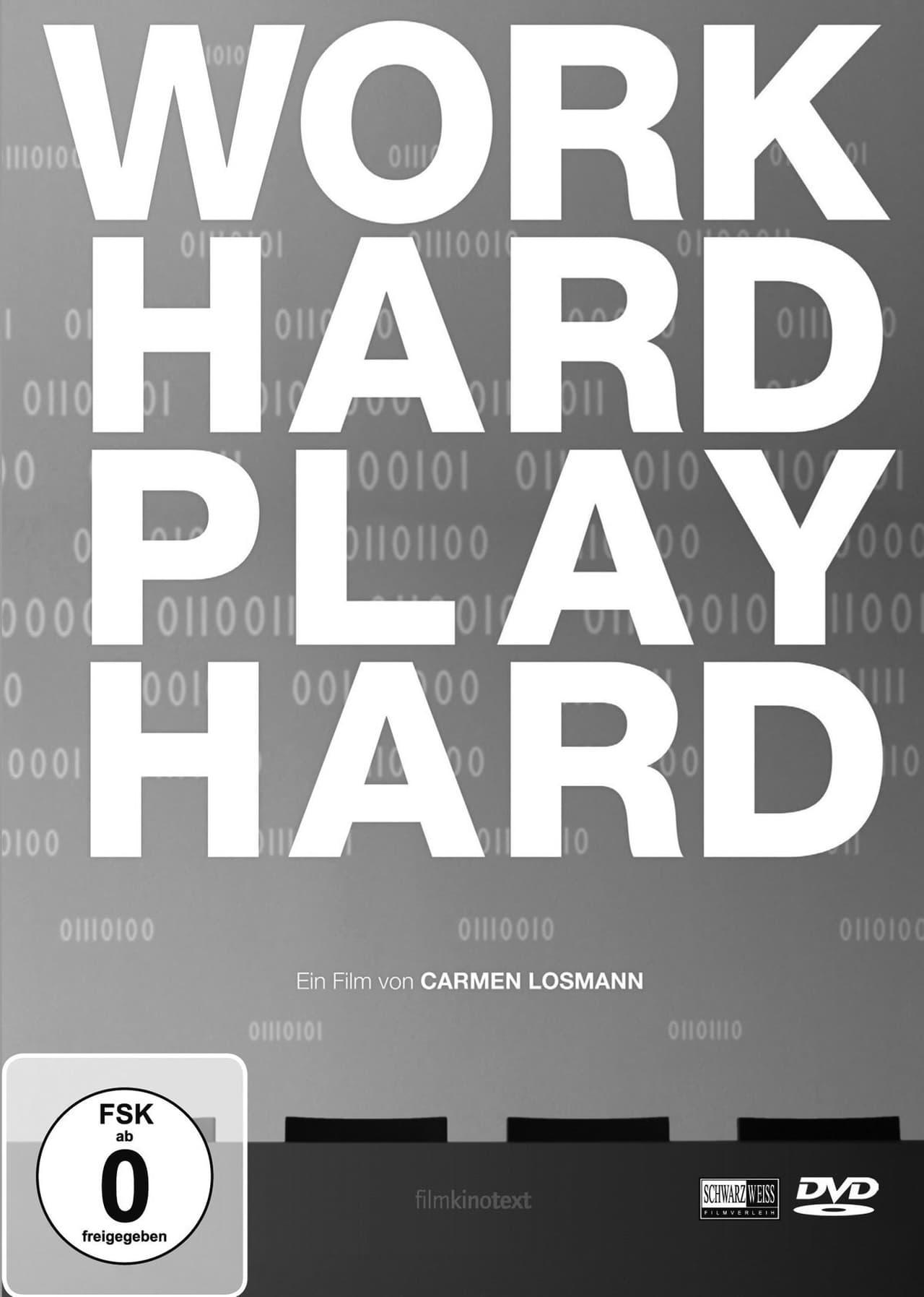 Work Hard Play Hard poster
