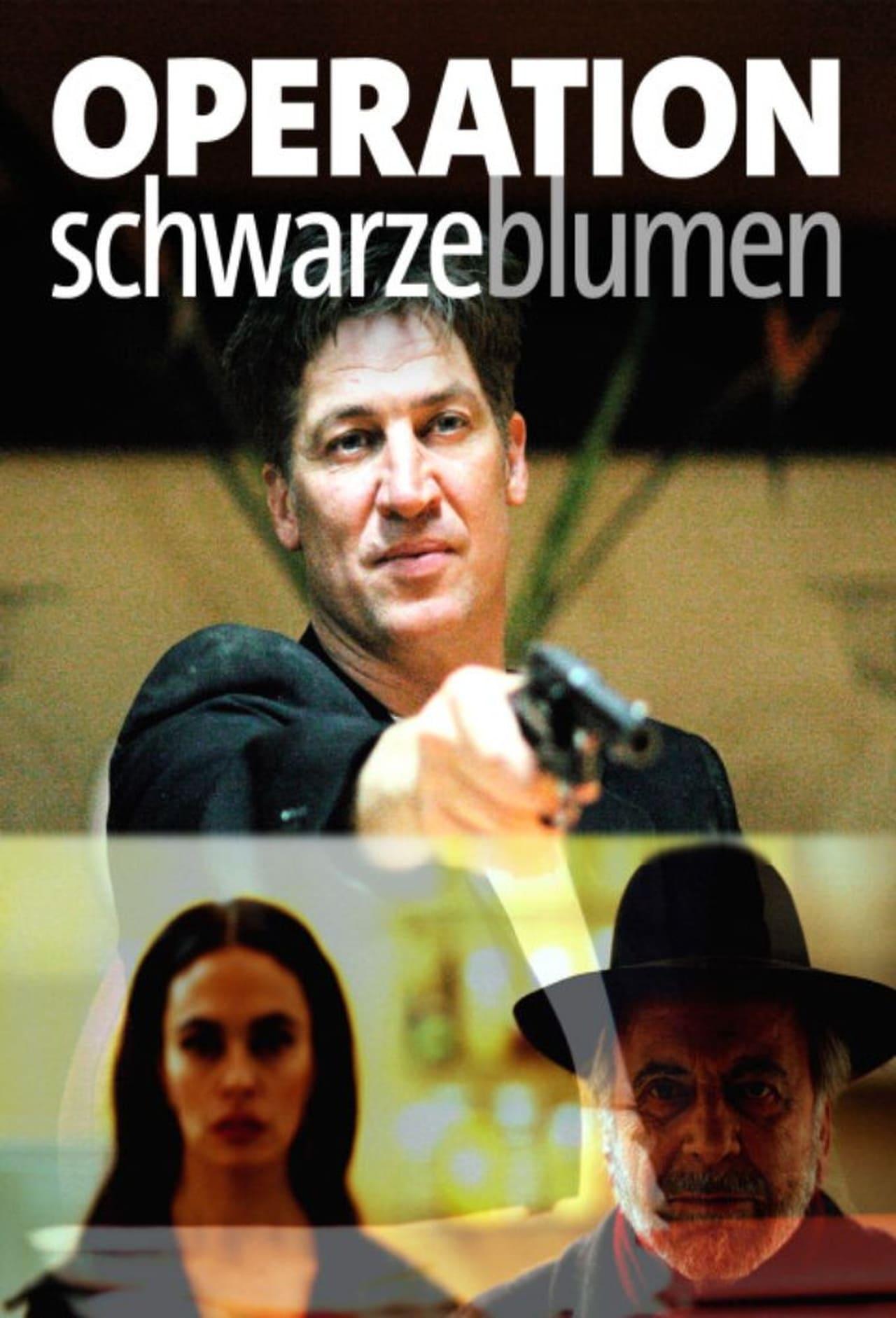 Operation Schwarze Blumen poster