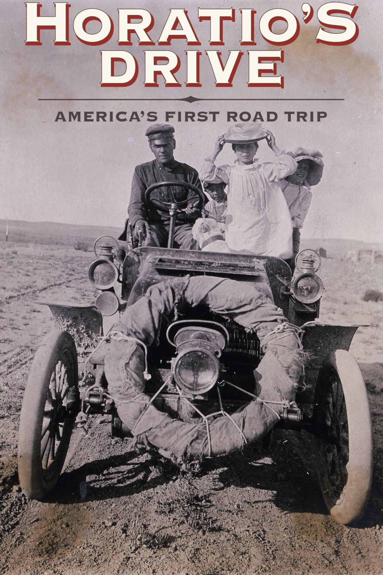 Horatio's Drive: America's First Road Trip poster