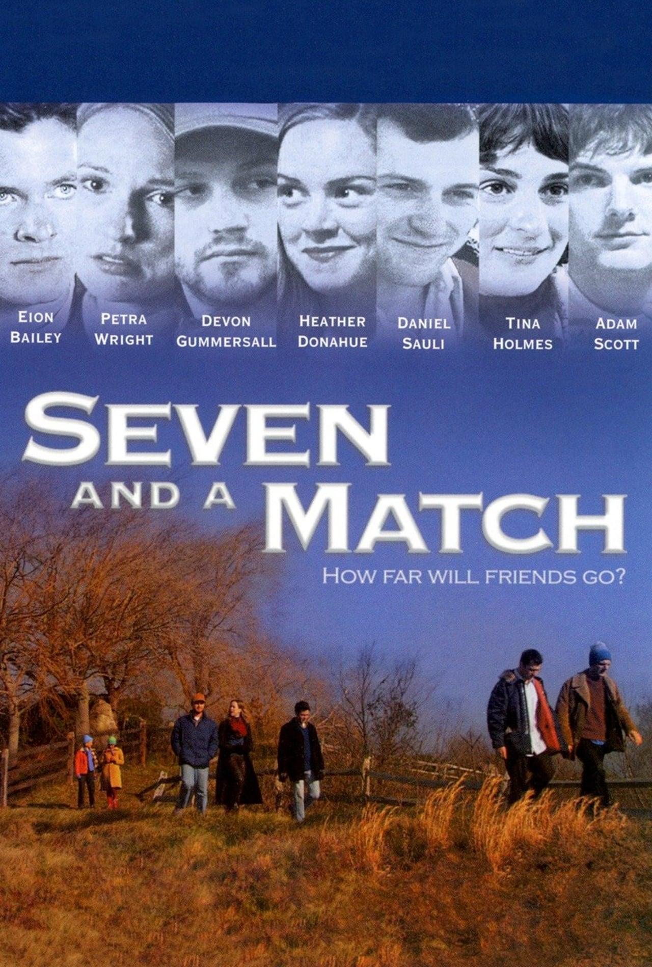 Seven and a Match poster