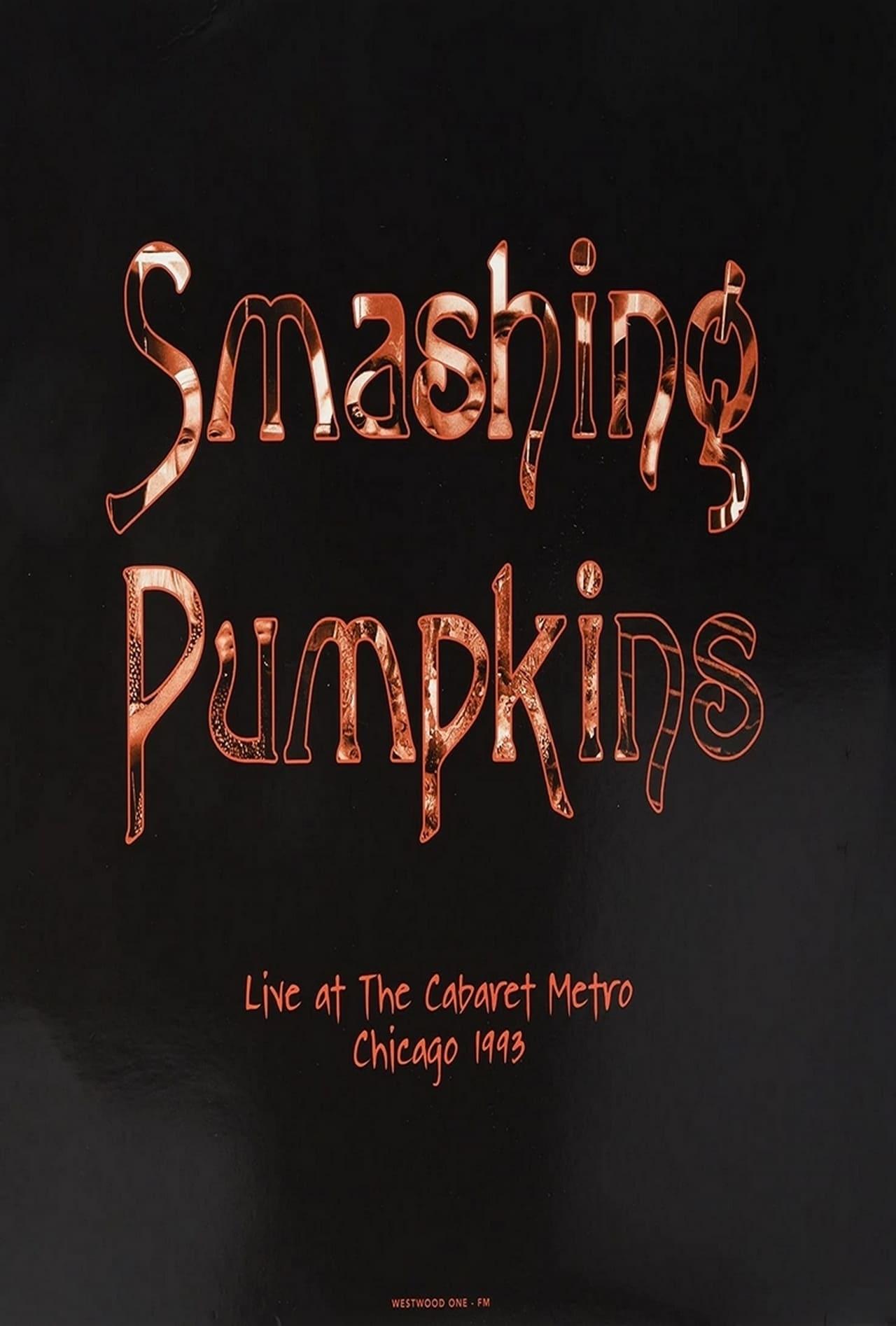 Smashing Pumpkins - Live at the Metro 1993 poster