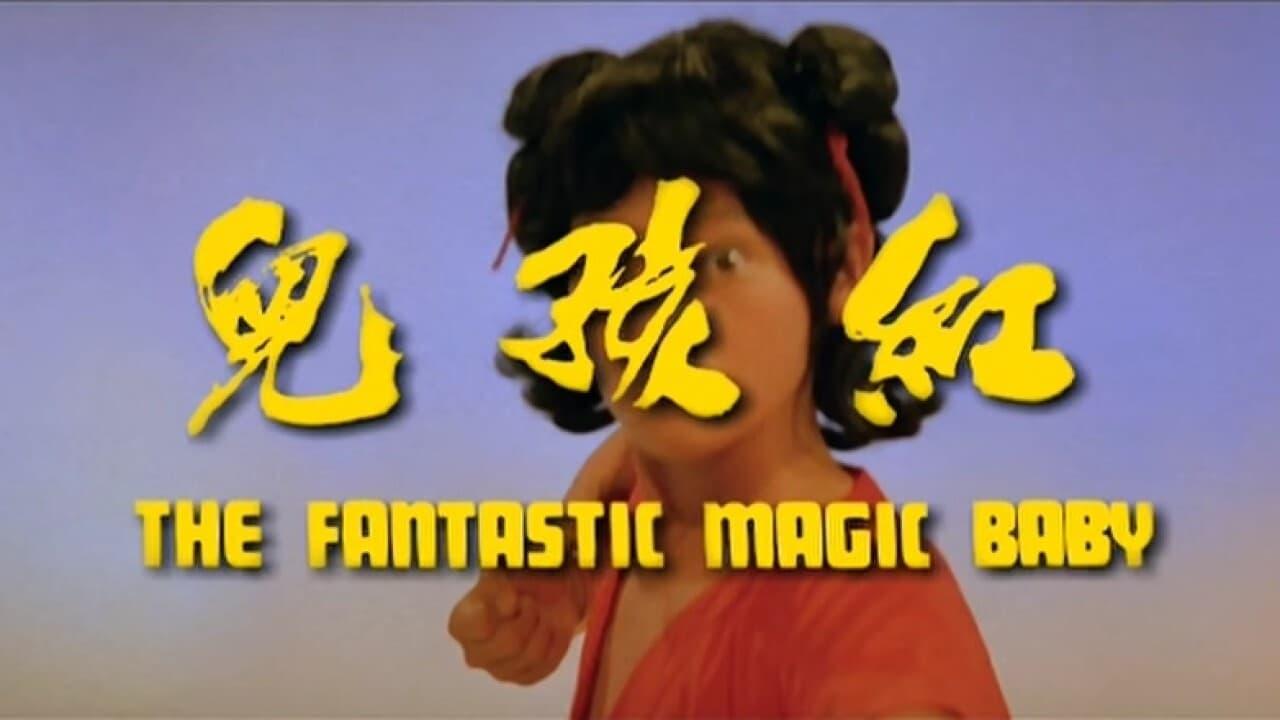 The Fantastic Magic Baby poster