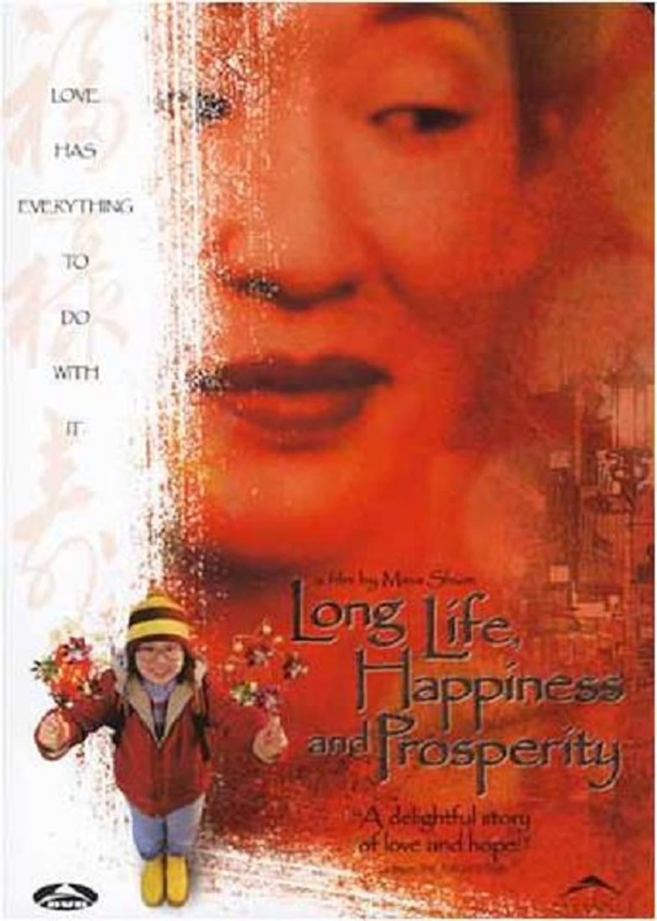 Long Life, Happiness and Prosperity poster