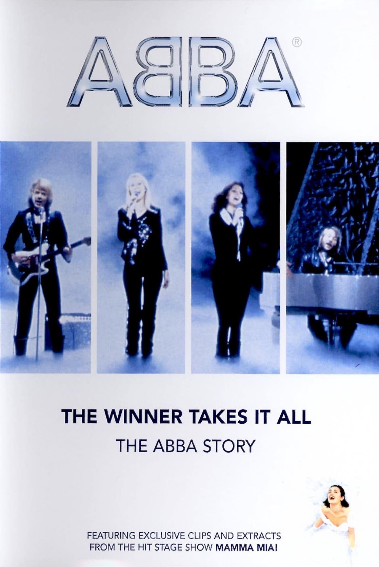 ABBA: The Winner Takes It All - The ABBA Story poster