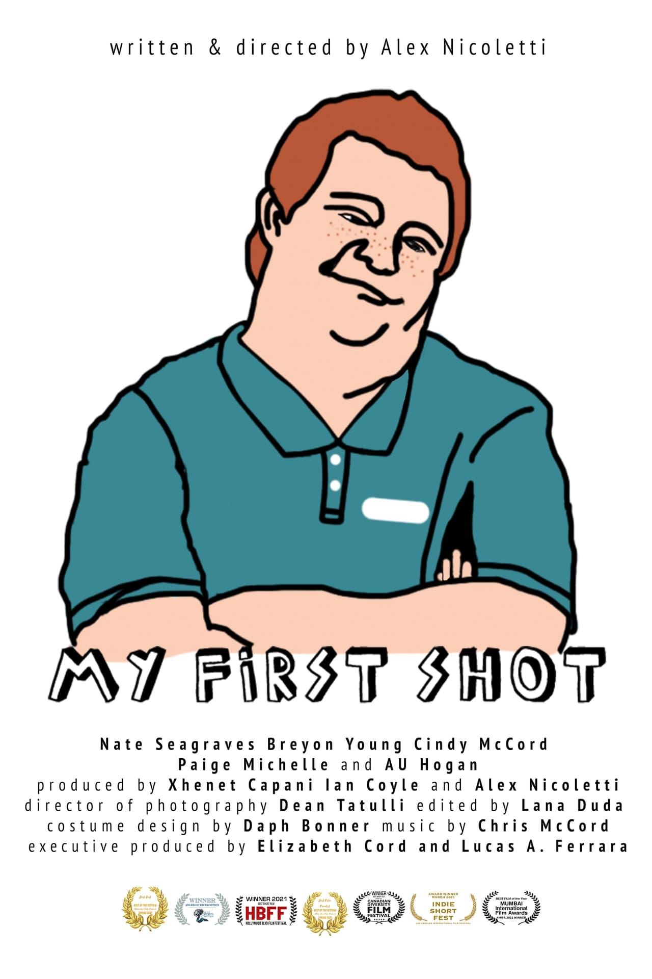 My First Shot poster