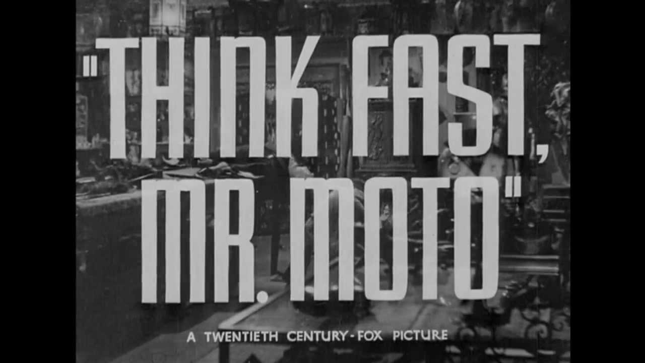 Think Fast, Mr. Moto