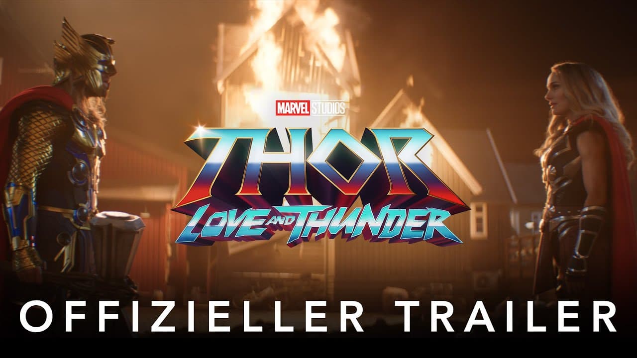 Thor 4 - Love and Thunder
