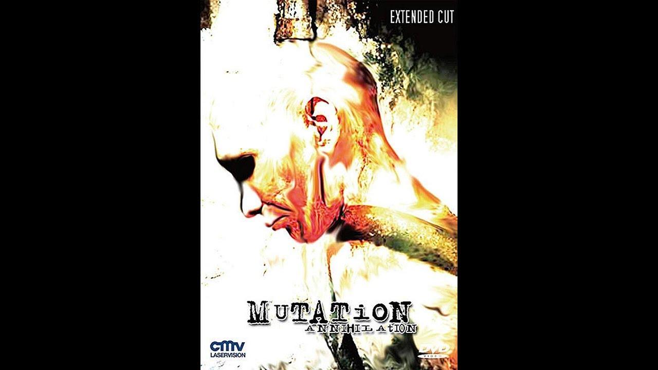 Mutation - Annihilation