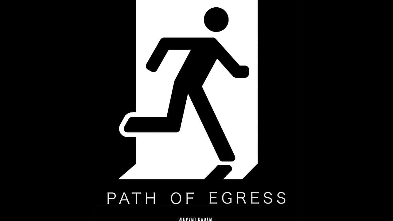 Path of Egress