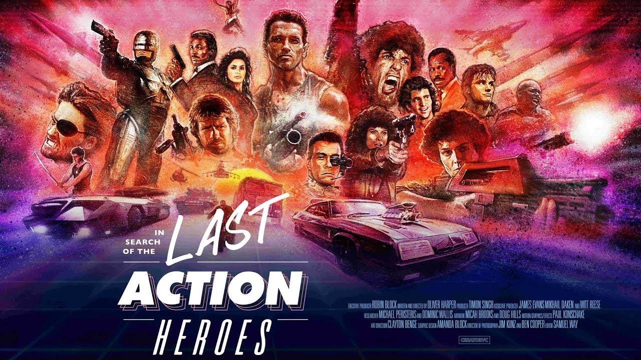 In Search of the Last Action Heroes